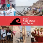 Shi Muchik Fest: Fiesta del Surf y los Caballitos de Totora