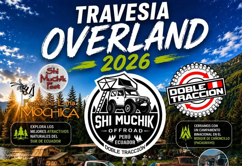 travesía overland Perú Ecuador 2026